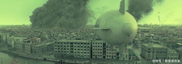 飞艇|《八佰》中“洋人的怪物”,日军曾广泛使用,我军对其毫无办法