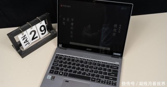  蜂鸟|极致轻薄，自由翻转，细节出众、宏碁蜂鸟Spin 5百变2K轻薄本 评测
